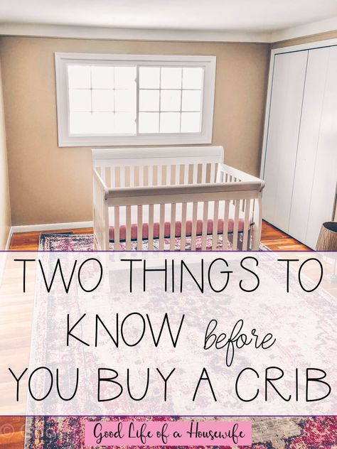 Two Things to Know Before you Buy a Crib Crib Safety, Baby Beds, Best Baby Cribs, Best Crib, Baby Planning, Medium Cut, Baby Tips, Convertible Crib, Mom Hacks