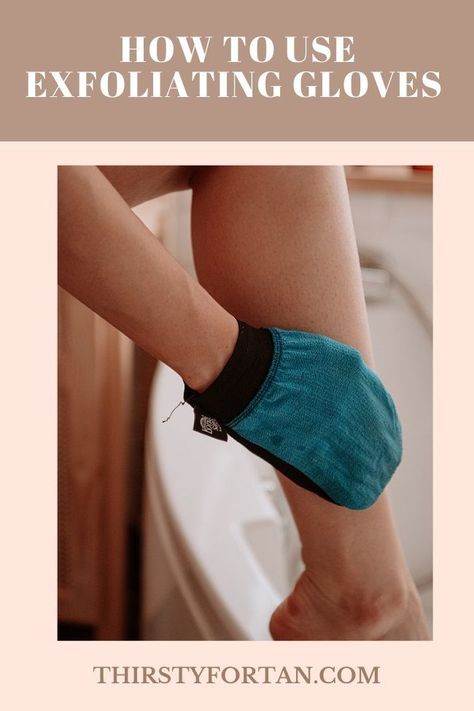 Exfoliating Body Scrub Gloves, How To Use Exfoliating Gloves, Exfoliate Body, Korean Exfoliating Mitt, Exfoliate Legs, Exfoliating Mitt, Exfoliating Gloves, Exfoliating Brush, Exfoliating Body Scrub