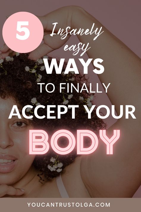 How to Accept Your Body. Easy guide to finally accepting yourself and loving your body. Learning to love yourself is a journey, but it will be faster with these 5 body confidence tips. Improve your mental healthy and stay body positive! self confidence tips | self care and wellness ideas | relationships | healthy body image | love my body Healthy Body Image, How To Accept Yourself, How To Look Attractive, Image Love, Wellness Ideas, Healthy Body Images, How To Love Yourself, Free Yourself, Positive Body Image