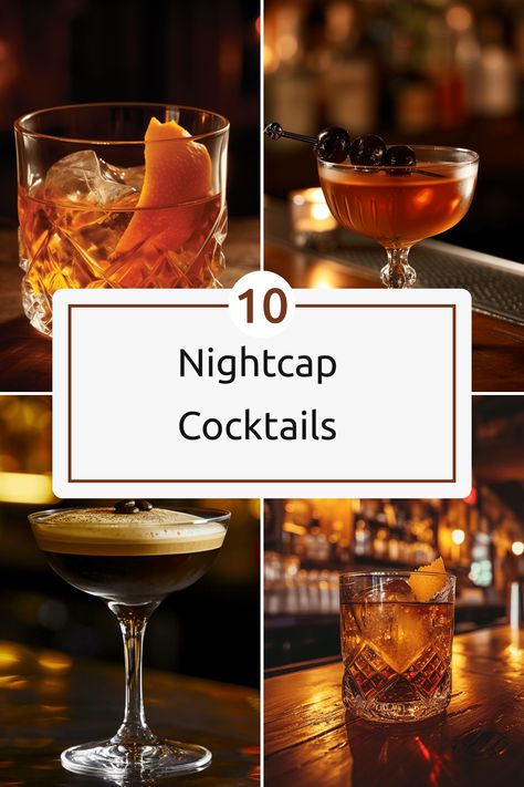 Discover 10 quick and easy nightcap cocktail recipes infused with complex flavors. Late Night Cocktails, Night Cap Cocktails, Friday Night Cocktails, Digestif Cocktails, Nightcap Cocktails, Nightcap Drink, Nighttime Cocktails, Night Cap Drink, Cognac Drinks