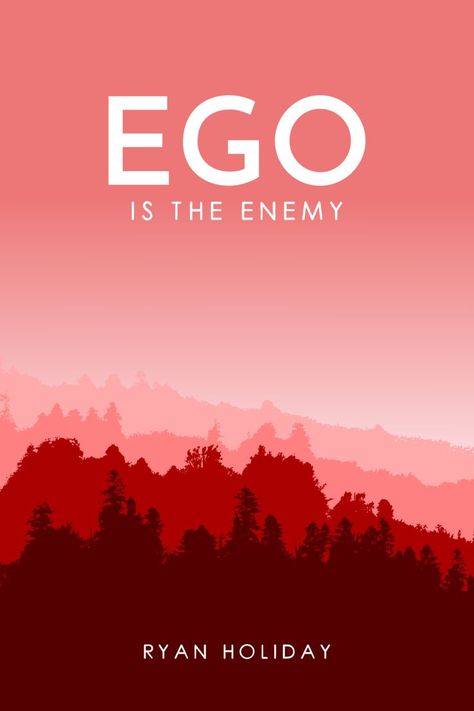 Ego Is The Enemy, Self Knowledge, Ryan Holiday, Books Nonfiction, Red Forest, Recommended Books, Recommended Books To Read, Reading Material, Book Recommendations