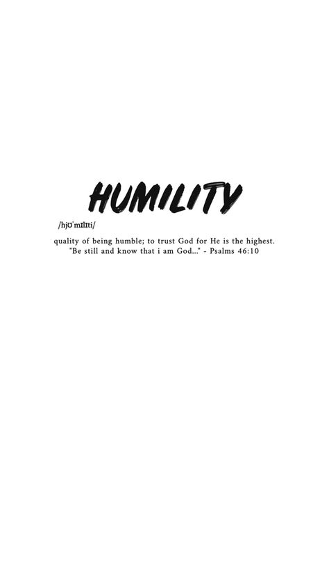 Scriptures About Humility, Bible Verse On Humility, Verses On Humility, Christian Reminder Wallpaper, Humility Bible Verses, Humility Wallpaper, Humility Aesthetic, Quotes About Humble, Humble Yourself Quotes