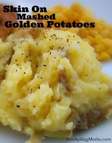 Mashed Potatoes Recipe Skin On, Mashed Golden Potatoes, Golden Potato Mashed Potatoes, Mashed Golden Potatoes With Skin, Golden Mashed Potatoes, Garlic Mashed Potatoes With Skin, Golden Potato Recipes, Mashed Potatoes With Skin, Side Dish For Chicken