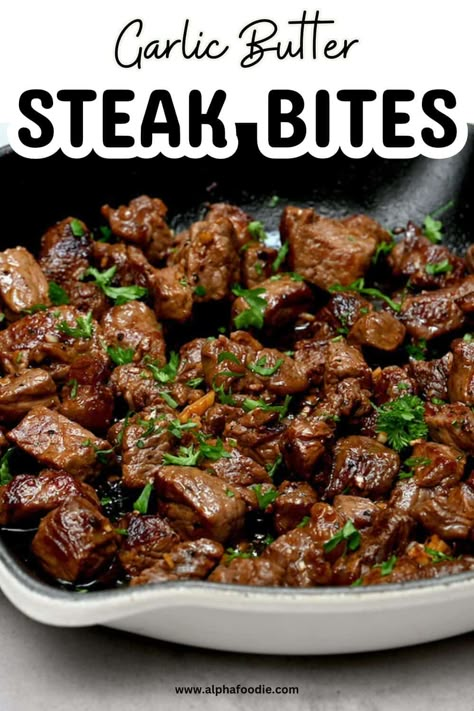 Tender, juicy steak pieces cooked in buttery garlic sauce and fresh parsley - these garlic butter steak bites are super easy to make and perfect for parties. Buttered Steak Bites, Steak Bites In The Oven, Sauce For Steak Bites, Butter Steak Recipe, Buttery Garlic Steak Bites, Butter Steak Bites, Garlic Steak Bites, Easy Garlic Butter Steak Bites, Steak Bites With Garlic Butter