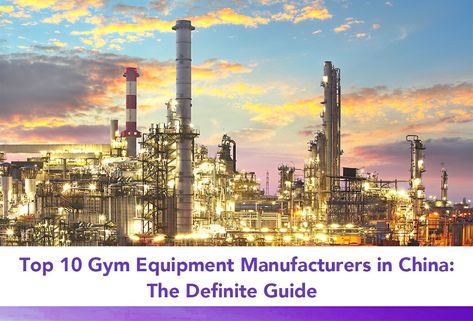 Top 10 Gym Equipment Manufacturers in China | Wholesale Gym Equipment Manufacturer Oil Platform, Gas Company, Oil Refinery, Oil Industry, Gas Industry, Crude Oil, 3d Laser, Oil Rig, Oil And Gas