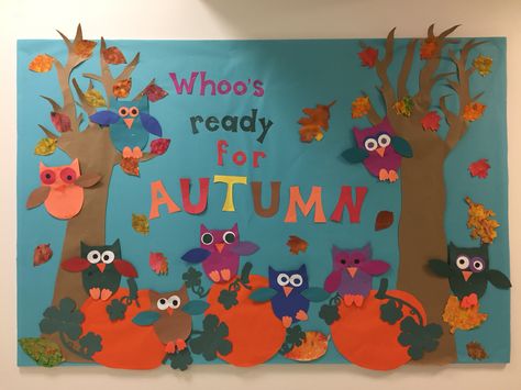 Autum Board Preschool, Autumn Door Display, Fall Owl Bulletin Board Ideas, Autumn Boards Preschool, Autumn Bulletin Boards For Preschool, Owl Bulletin Board Ideas Preschool, Fall Bulliten Board Ideas Daycare, Fall Bulletin Board Ideas For Preschool September, Daycare Displays