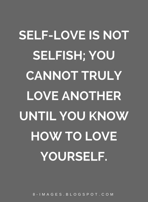 Quotes Self-love is not selfish; you cannot truly love another until you know how to love yourself. Love Speech, Self Love Quote, Positive Books, How To Love Yourself, Yourself Quotes, Love Anniversary Quotes, Happy Thanksgiving Quotes, Love Facts, Love Is Not