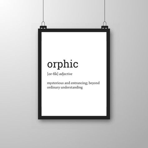 Orphic Dictionary Word Wall Print Books Book Lovers World | Etsy Orphic Meaning, Dictionary Words, Dictionary Definitions, World Quotes, Weird Words, Unusual Words, Typographic Print, Oct 30, Word Wall