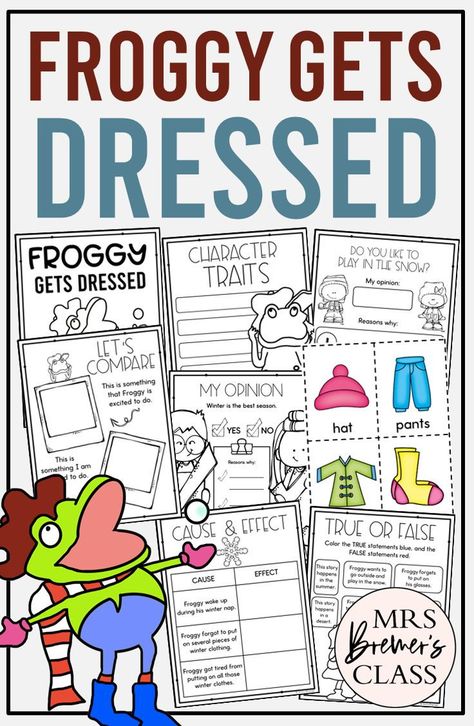 Froggy Gets Dressed book activities unit with literacy printables, reading companion activities, lesson ideas, and a craft for winter in Kindergarten and First Grade Second Grade Reading Activities, Kindergarten Book Activities, Froggy Gets Dressed, First Grade Reading Activities, Second Grade Books, First Grade Books, Craft For Kindergarten, Text To Self Connection, Books For Kindergarten