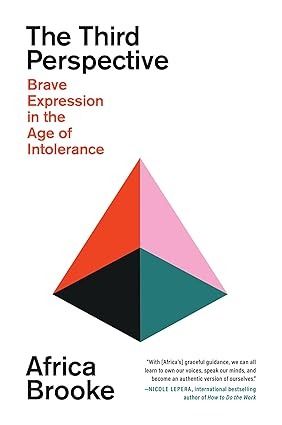 The Third Perspective: Brave Expression in the Age of Intolerance: Brooke, Africa: 9780306835377: Amazon.com: Books The Age, Brave, Free Shipping, Books, Quick Saves