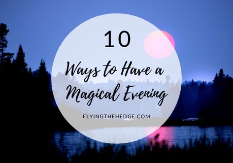 10 Ways to Have a Magical Evening Magical Evening Rituals, Christian Witch, Witches Cottage, The Wheel Of The Year, Evening Rituals, Pagan Decor, Spirit Communication, Folk Magic, Kitchen Witchery