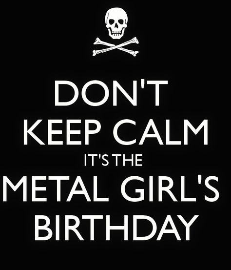 It's the Metal Girl's Birthday \m/ Metalica Birthday Party, Heavy Metal Birthday, Metallica Themed Birthday Party, Heavy Metal Birthday Party Ideas, Heavy Metal Birthday Party, Black Metal Birthday, Metal Birthday, Heavy Metal Happy Birthday, Best Christmas Messages