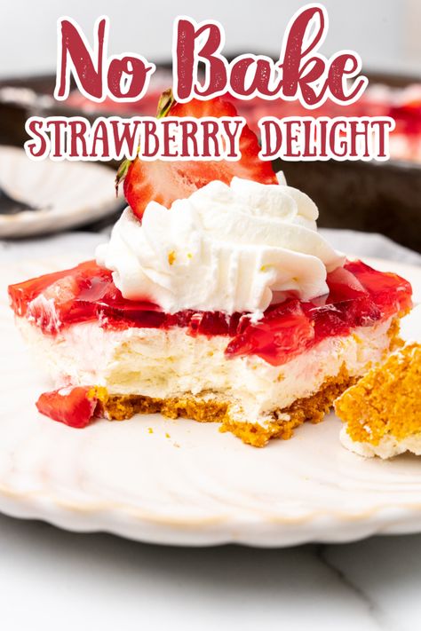 No Bake Strawberry Delight – An easy, no bake dessert made with layers of graham cracker crust, cheesecake filling, and strawberry jello topping. The perfect dessert for parties! No Bake Desserts | Strawberry Delight Recipe | Easy Dessert Recipes #dessert #strawberry Strawberry Desserts Graham Cracker, Strawberry Desserts With Graham Crackers, Recipes Using No Bake Cheesecake Filling, Strawberry Gelatin Dessert, Strawberry Pie With Graham Cracker Crust, Strawberry No Bake Dessert, Strawberry Graham Cracker Dessert, Desserts With Graham Cracker Crust, Easy Jello Desserts