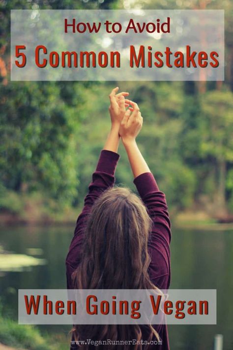 5 mistakes people make when going vegan, and how to prevent them. Most people who quit being vegan do so due to making a few particular mistakes. Here's what you need to know to ensure that your vegan journey is smooth, enjoyable and sustainable. | going vegan tips | vegan tips | going vegan where to start | going vegan advice | how to go vegan | vegan health tips | vegan vs plant-based | #vegantips #goingvegan #veganadvice #howtogovegan Vegan Runner, Healthy Vegan Diet, Vegan Pregnancy, How To Become Vegan, Vegan Tips, Simple Nutrition, Being Vegan, Vegan Shopping, Vegan Meal Plans