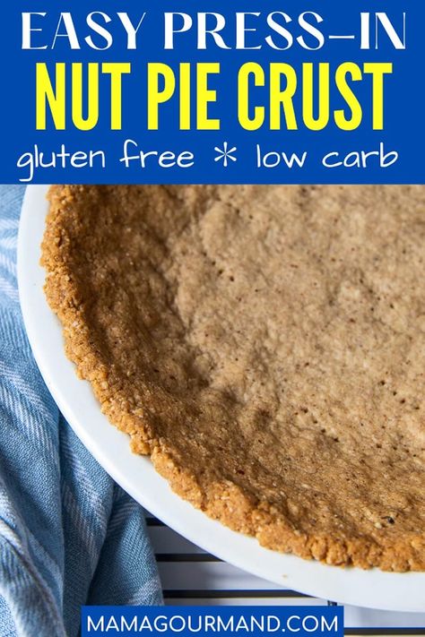 A nut pie crust made from pecans, almonds, or walnuts couldn't be easier or more delicious! Pecan crust recipe comes together in minutes and makes the perfect pie crust for pumpkin, no bake, or cheesecake fillings. #nutpiecrust #glutenfreepiecrust #pecans #walnuts #almonds #glutenfree #lowcarb #keto #paleo #whole30 Pecan Nut Pie Crust Recipe, Pecan Meal Recipes Low Carb, Low Carb Walnut Pie Crust, Keto Lemon Pie Pecan Crust, Dates And Nuts Pie Crust, Nut Based Pie Crust, Pie Crust Made With Pecans, Keto Walnut Pie Crust Recipe, Pecan Crust Pie Shell