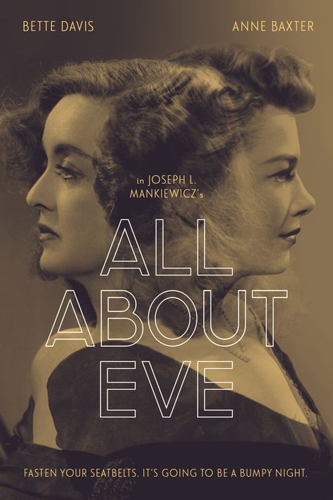 All About Eve — Sean Flattery • Design Pretty Posters, Judy Holliday, Anne Baxter, 100 Quotes, All About Eve, Movie Moments, Film Institute, Opening Credits, First Encounter