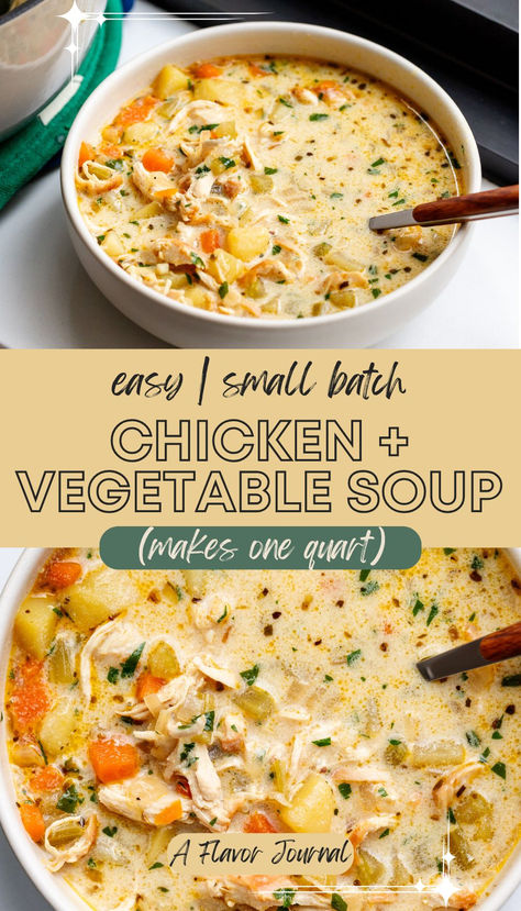 A super delicious chicken vegetable soup recipe for two people that makes about one quart of soup and comes together in about 45 minutes; but try to let it simmer for another 35-40 minutes for the best flavor!  #chickenvegetablesoup #smallbatchsoup #souprecipes #chickensouprecipes #chickensoup #soupfortwo Chicken Soup Variations, Chicken Vegetable Soup Crockpot, Chicken And Veggie Soup, Homemade Chicken Vegetable Soup, Soup For Two, Chicken And Vegetable Soup, Hearty Chicken Soup, Chicken Soup Recipes Homemade, Chicken Veggie Soup