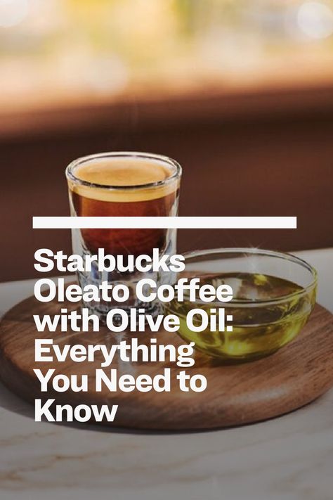 Yes, Starbucks is putting olive oil in coffee. Here's why, where, and when. Olive Oil Coffee Recipe, Olive Oil In Coffee, Oleato Coffee Recipe, Olive Oil Coffee, Coffee Frappuccino, Infused Coffee, Frozen Coffee, Homemade Syrup, Homemade Oil