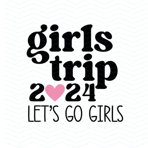 Girls Trip Quotes, Friendship Board, Bachelorette Svg, Mountain Cabins, Svg For Shirts, Happy Wallpaper, 35th Birthday, Weekend Party, Girls Getaway