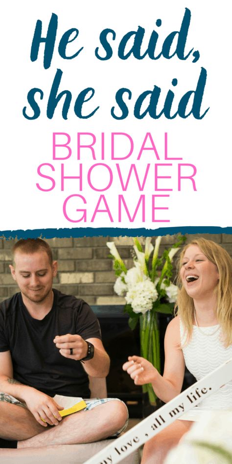 he said, she said bridal shower game Bridal Shower Question Game, Party Questions, Bridal Shower Games Prizes, Bridal Shower Questions, Bridal Shower Games Funny, Video Game Wedding, Wedding Questions, Simple Bridal Shower, Fun Bridal Shower Games