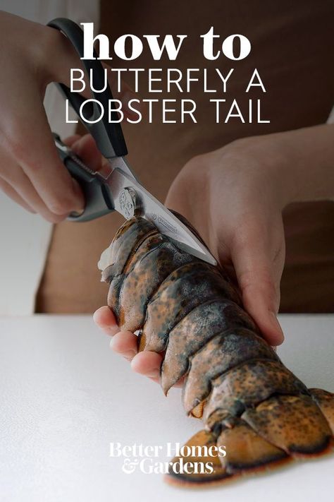 Learn how to cut lobster tails for grilling, broiling, steaming, baking, and other cooking methods and you can add some major gourmet fare to your dining room menu, too. Follow our Test Kitchens tips and tricks for how to butterfly a lobster tail so it’ll cook quickly, evenly, and beautifully—and look like a showy five-star dish. #lobster #fancyrecipes #howtocooklobster #bhg Easy Lobster Tail Recipe, Steak And Lobster Dinner, Grill Lobster Tail Recipe, Best Lobster Tail Recipe, Mediterranean Seafood, Baked Lobster Tails, Gourmet Seafood, Broil Lobster Tail, Cooking Lobster Tails