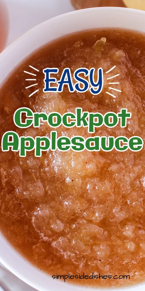 Crock Pot Apple Sauce Recipes, Crock Pot Applesauce Recipe, Best Crockpot Applesauce Recipe, Easy Crock Pot Applesauce, Crockpot Applesauce With Skin, Easy Applesauce Recipes Crock Pots, Apple Sauce In Crock Pot Easy Recipes, Crockpot Apple Sauce For Canning, Best Crockpot Applesauce