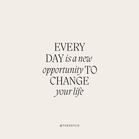 New Opportunity Quotes Fresh Start, New Day New Opportunity Quotes, Everyday Is An Opportunity Quote, Don't Wait For Opportunity Create It, Create Your Own Opportunities Quote, Opportunity Quotes, Monthly Quotes, Self Motivation Quotes, Make A Change