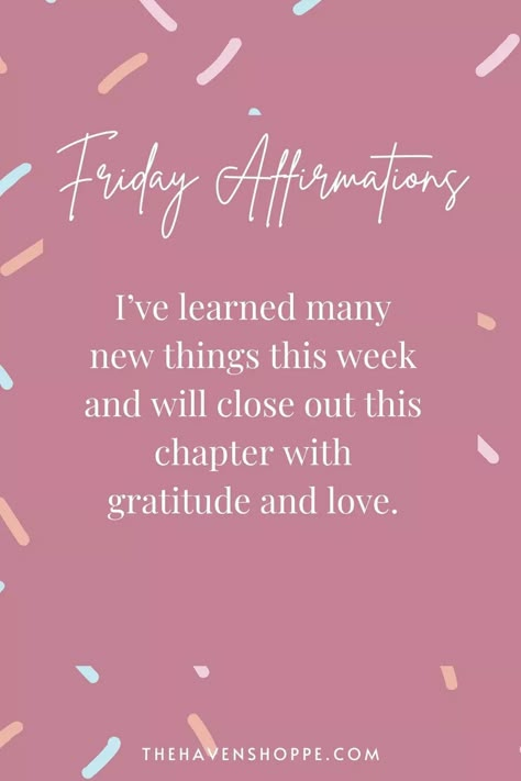 Friday Affirmations Happy, Friday Morning Affirmations, Lovely Weekend Quotes, Friday Affirmations Motivation, Its The Weekend Quotes, Weekend Affirmations, Friday Motivation Inspirational, Friday Vibes Quotes, Happy Friday Motivation