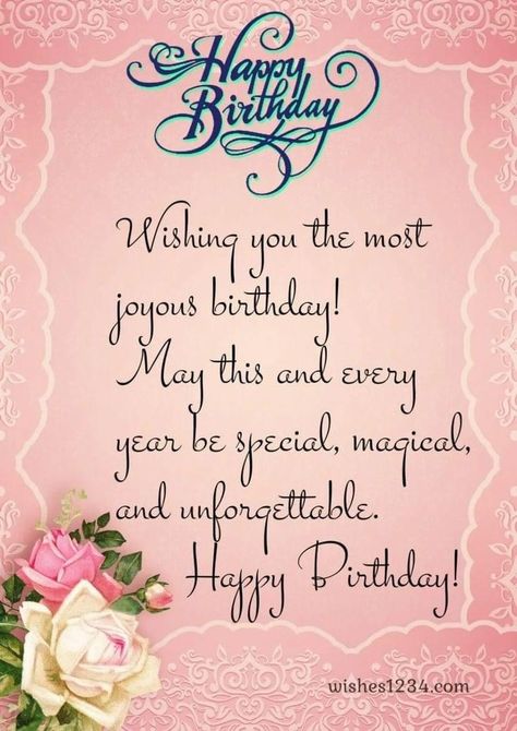 Blessed Birthday Wishes, Birthday Wishes Girl, Happy Birthday Flowers Wishes, Happy Birthday Wishes Messages, Birthday Wishes Pics, Beautiful Birthday Wishes, Birthday Wishes Greetings, Birthday Wishes Flowers, Birthday Greetings Friend