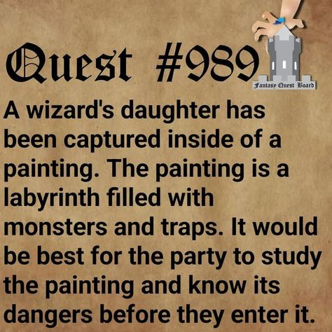 The Fantasy Quest Board on Instagram: "I for one will be jumping straight into the painting as if it was bob-omb field in Mario 64. Who could have done this to his daughter? Why did they do it? Why can't the wizard help? The more creative answers you come up with for these questions the more fun this quest will be. . . 🎨👨‍🎨🖼️ Painting Trap Quest . . #Dnd #dndtable #voxmachina #roleplayingames #dungeonsanddragons5e #tabletoproleplaying #fantasyquestboard #pathfinderrpg #dndencounters #dungeon Quest Ideas, Circus Tiger, Quest Board, Fantasy Quest, Busy Market, Dnd Table, Dungeon Master's Guide, Dungeons And Dragons 5e, Pathfinder Rpg