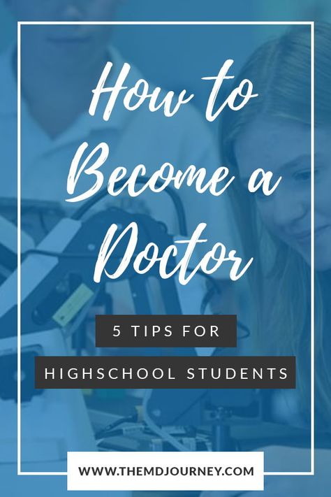 Tips For High School, Med School Student, High School Plan, Become A Doctor, Middle School Counseling, Medical Laboratory Science, Doctor Advice, Doctors Note, Medical School Motivation