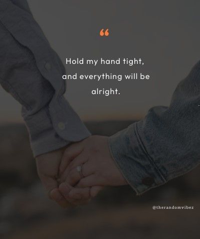 #HoldingHands #HoldingHandsQuotes Hold My Hand Best Friend Quotes, I Will Hold Your Hand Quotes, Friends Holding Hands Quotes, Holding Hands Captions For Instagram, Quotes About Holding Hands, Hand Holding Quotes, Holding Hands Couple Quotes, Hand Captions For Instagram, Hold My Hand Quotes