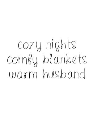 Warm Quotes, Fall Cottage, Cuddling On The Couch, Comfy Blankets, Winter Love, Blessed Life, Love My Husband, Husband Love, Winter House