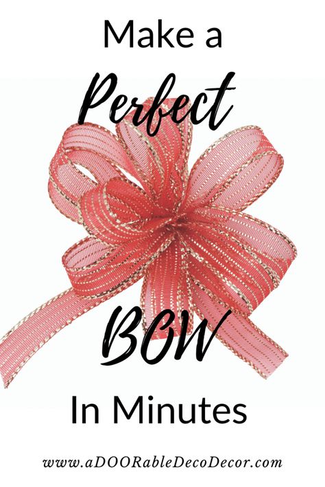 How to Make a Bow in Minutes - aDOORable Deco Decor Spiker Bow Tutorial, Bow Step By Step, Easy Bows, Bow Tying, Bow Making Tutorials, Diy Wreath Bow, Easy Bow, Bow Maker, Christmas Bows Diy