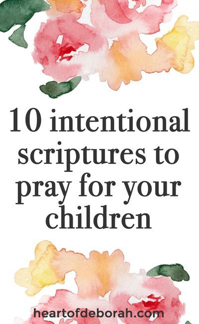 Verses To Pray Over Children, Praying Scripture Over Children, How To Pray For Your Children, Scriptures To Pray Over Your Children, Scripture To Pray Over Children, Bible Verses To Pray Over Children, Praying Over Your Children, Prayer Over Children, Scripture About Children