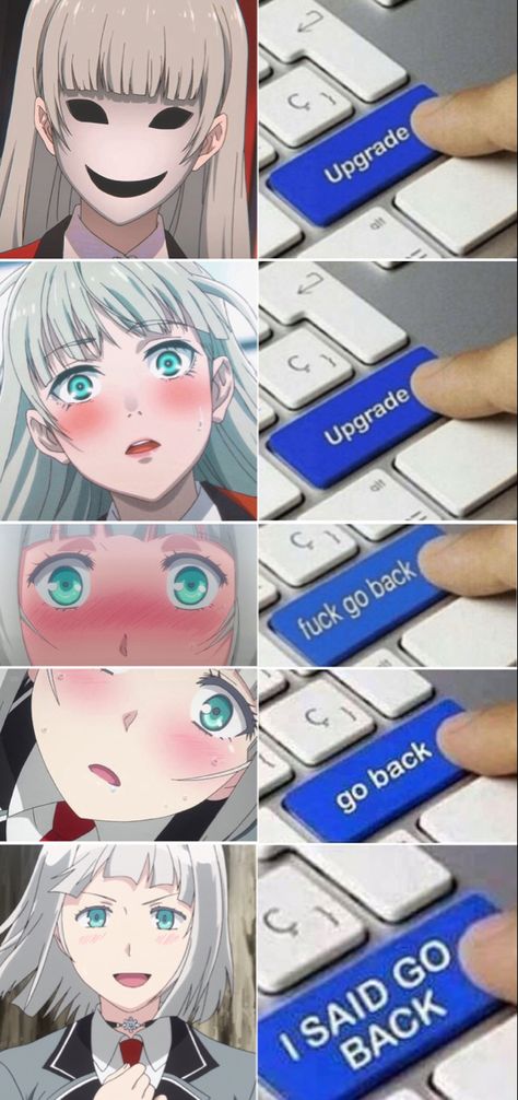 Upgrade Go Back I Said Go Back Meme, Kakegurui Memes Funny, Momobami Twins, Upgrade Meme, Kakegurui Ririka, Ririka Momobami, Kakegurui Anime, Play Uno, Nyan Cat