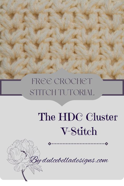 Double V Stitch Crochet, Crochet V Stitch Pattern, Cluster V Stitch, Crochet V Stitch, Crocheting Tips, V Stitch Crochet, Crochet Cluster Stitch, Crochet Stitch Tutorial, Yarn Ideas