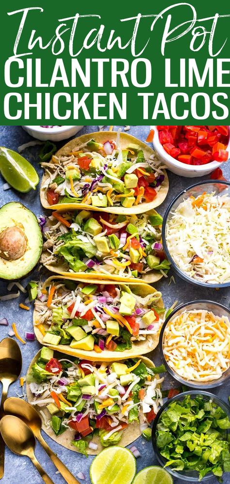 Cilantro Lime Shredded Chicken, Lime Shredded Chicken, Chili Lime Chicken Tacos, Cilantro Lime Chicken Tacos, Recipes For Meal Prep, Pulled Chicken Tacos, Lime Chicken Tacos, Chili Lime Chicken, Healthy Instant Pot