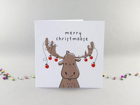 Christmas Cards Drawing, Merry Christmoose, Cute Christmas Cards, Christmas Puns, Funny Holiday Cards, Birthday Card Drawing, Christmas Card Art, Christmas Card Crafts, Card Drawing