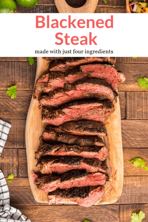 This amazing Blackened Steak is made with just four ingredients and bursting with flavor! Easy to make, full of flavor, and a perfect way to cook steak at home. #dinner #kidfriendly #quickandeasy #blackening #blackened #steak Blackened Steak Recipe, Blackened Steak, Steak At Home, Steak Strips, Ways To Cook Steak, Cook Steak, Slender Kitchen, Easy Steak Recipes, Easy Steak