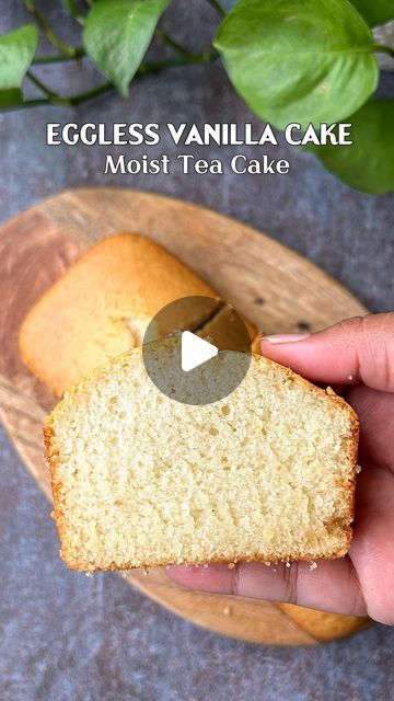 Tea Time Cakes Recipes Eggless, Eggless Tea Time Cakes, How To Make Eggless Cake, Eggless Butter Cake, Egg Less Cake Recipe, Vanilla Cake Recipe Eggless, Eggless Vanilla Cake Recipe, Vanilla Desserts, Easy Vanilla Cake Recipe