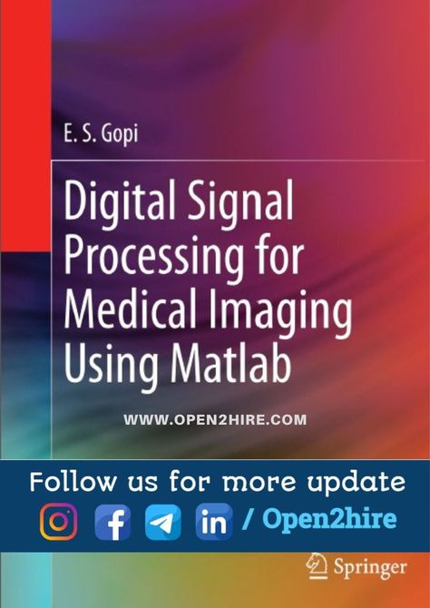 Digital Signal Processing for Medical Imaging Using Matlab Digital Signal Processing, Medical Imaging, Signal Processing, Tech Updates, Image Processing, Medical