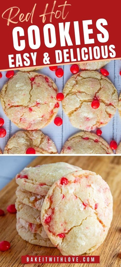 Red Hot Cookies, Red Hot Candy, Santa Cookie Recipe, Cinnamon Candies, Spicy Desserts, Pistachio Pudding Cookies, Candy Cookies Recipes, Red Hots Candy, Hot Candy