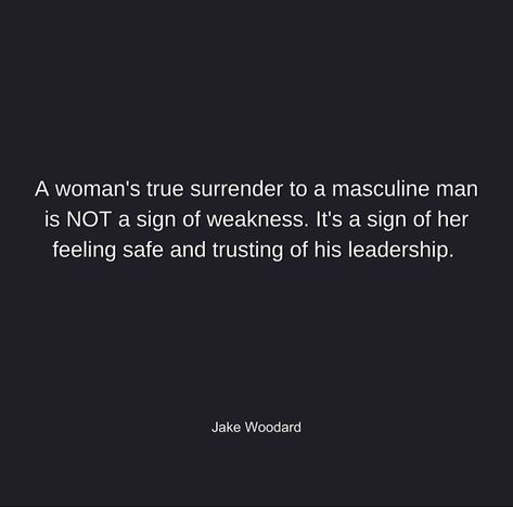 Healthy Masculinity Quotes, Jake Woodard Quotes, Spiritual Dating, Jake Woodard, Divine Partnership, Divine Feminine Quotes, Divine Counterpart, Feminine Quotes, Feminine Masculine