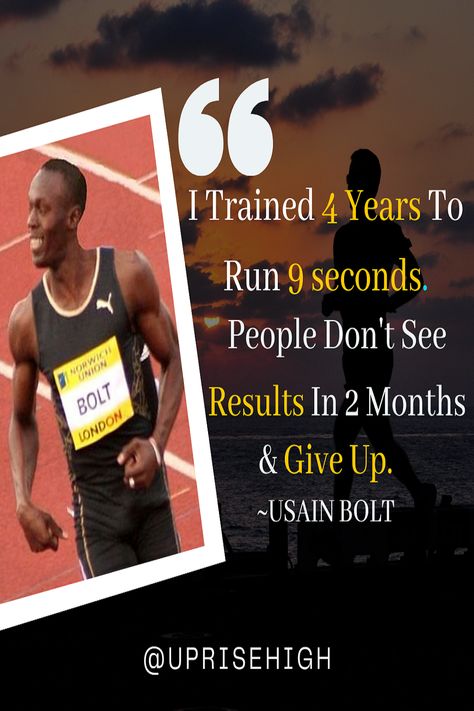 Usain Bolt Quote that Hits Hard Usian Bolt Quotes, Usain Bolt Quotes, Best Sports Quotes, Results Quotes, Consistency Quotes, Inspirational Running Quotes, Track Quotes, Motivational Quotes For Athletes, Athlete Quotes