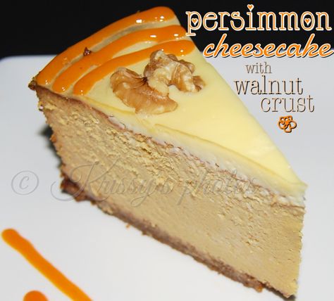 Persimmon Cheesecake, Fuyu Persimmon, Persimmon Cookies, Persimmon Pudding, Walnut Crust, Persimmon Recipes, Scones Ingredients, Cream Cheese Recipes, Cakes And Pies