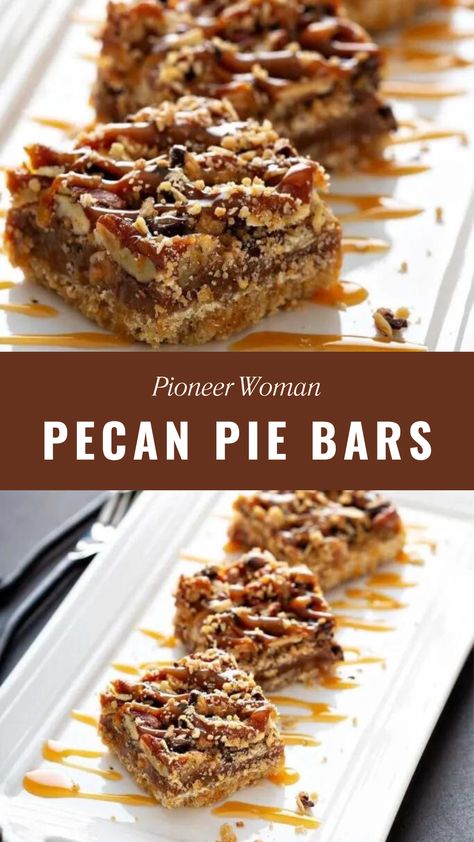 Pecan Pie Bars Pioneer Woman Pioneer Woman Pecan Pie, Brown Butter Pecan Pie, Pioneer Woman Desserts, Oatmeal Fudge Bars, Pecan Pie Bar, Chocolate Pecan Pie Bars, Pecan Pie Bites, Pecan Pie Bars Recipe, Southern Pecan Pie