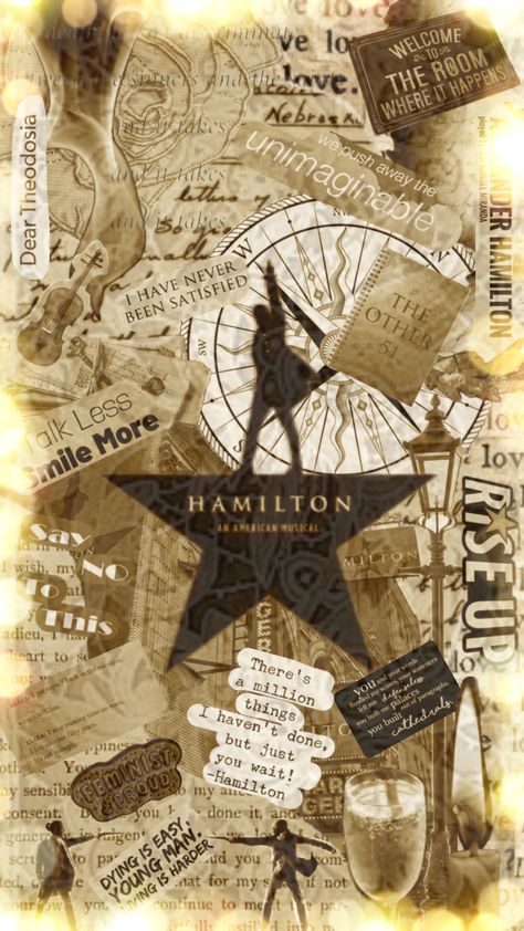 Hamilton The Musical Wallpaper, Hamilton Musical Poster, Hamilton Lyrics Aesthetic, Hamilton Homescreen, Hamilton Collage Wallpaper, Musical Wallpaper Broadway, Aesthetic Hamilton Wallpaper, Hamilton Phone Wallpaper, Hamilton Musical Aesthetic