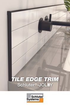 Bathroom Tile Edging Trim, Black Schluter Tile Edge, Tile Backsplash Edge Ideas, Tile Finishing Edges, Black Schluter Tile Edge Showers, Schluter Tile Edge Showers, Tile Trim In Bathroom, Tile Edging Trim Ideas, Backsplash Edge Ideas