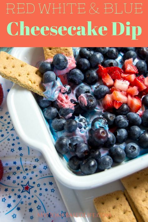 Red White And Blue Cheesecake, Red White Blue Food, Super Bowl Treats, Blue Foods, Blue Cheesecake, Cheesecake Dip Recipe, Patriotic Recipes, Recipes Cheesecake, Patriotic Food